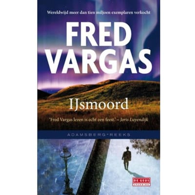 Ijsmoord - Adamsberg - Fred Vargas