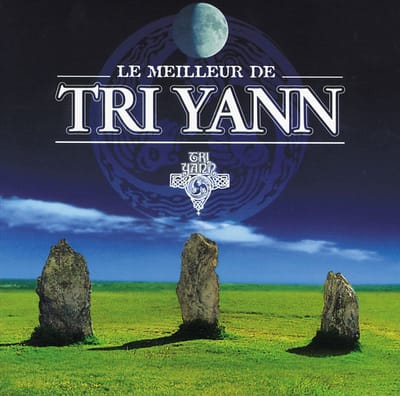 Le Meilleur De Tri Yann - Tri Yann