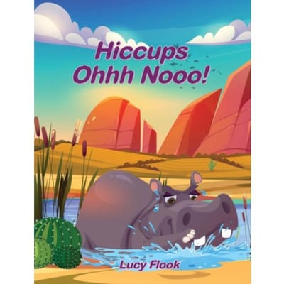 Hiccups - Ohhh Nooo! - Lucy Flook