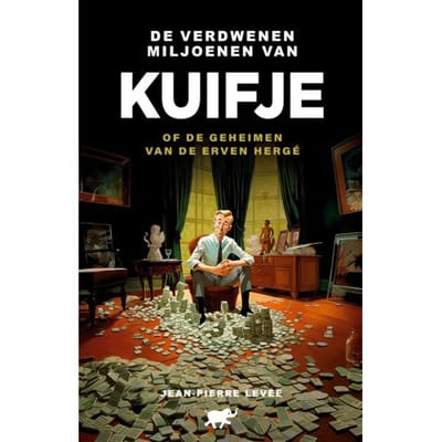De Verdwenen Miljoenen Van Kuifje - Jean-Pierre Levee