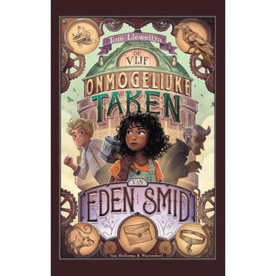 De Vijf Onmogelijke Taken Van Eden Smid - Tom Llewellyn