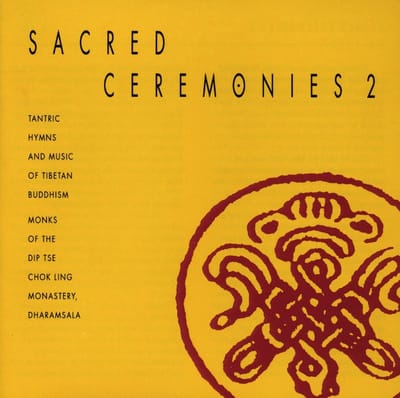 Monks Of The Dip Tse Chok Ling Monastery - Sacred Ceremonies 02 (CD)