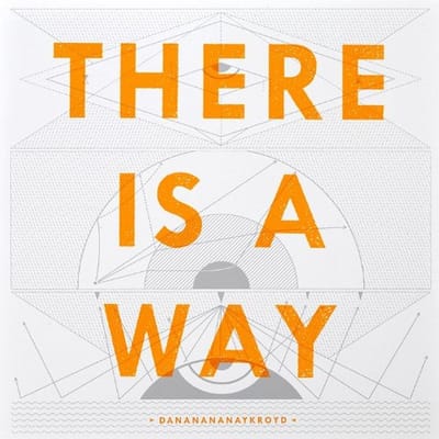 Dananananaykroyd - There Is A Way (CD)