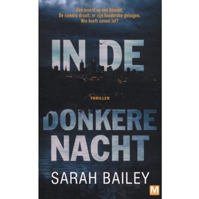 In De Donkere Nacht - Gemma Woodstock Serie - Sarah Bailey