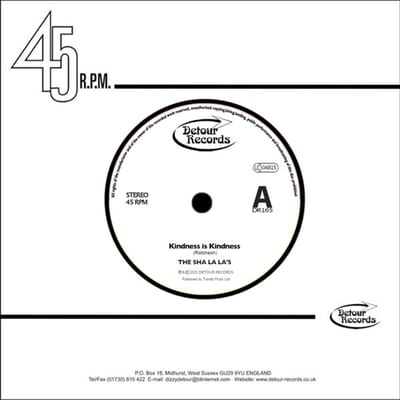 The Sha La La's - Kindness Is Kindness (7" Single)