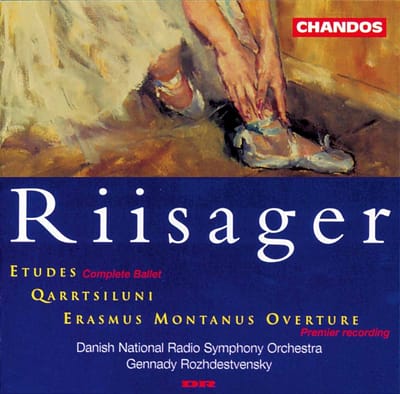 Danish National Symphony Orchestra, Gennady Rozhdestvensky - Riisager: Études, Complete Ballet (CD)