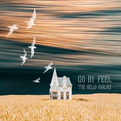 Hello Darlins - Go By Feel (CD)