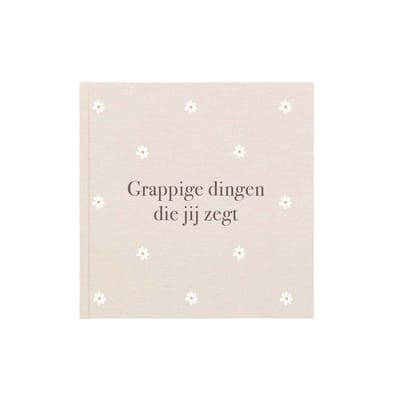 Writemoments Uitsprakenboekje kind - Grappige dingen die jij zegt - Linnen - Madelief