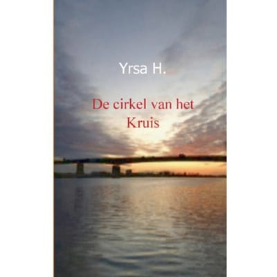 De Cirkel Van Het Kruis - Yrsa H