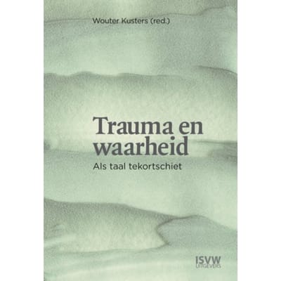Trauma En Waarheid