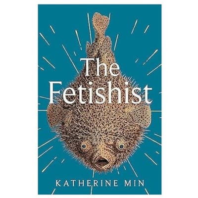 The Fetishist - Min, Katherine