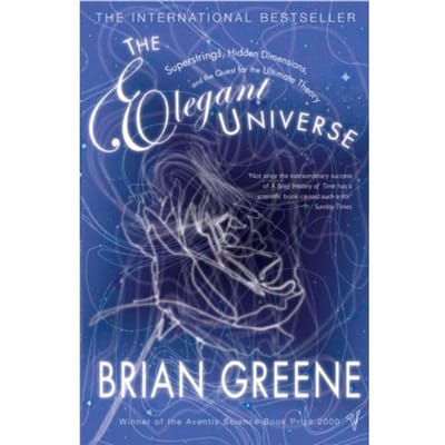 The Elegant Universe - Brian Greene
