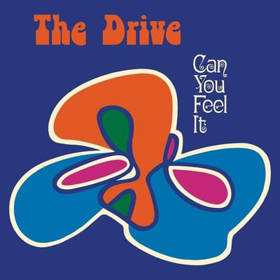 Can You Feel It? - Drive