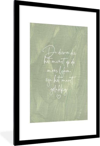 Fotolijst incl. Poster - Quotes - Spreuken - Dier - Dieren die het minst op de mens lijken - 60x90 cm - Posterlijst