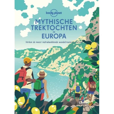 Mythische Trektochten In Europa - Lonely Planet