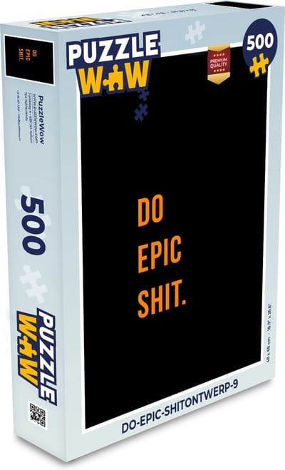 Puzzel Quotes - Do epic shit - Oranje - Zwart - Legpuzzel - Puzzel 500 stukjes