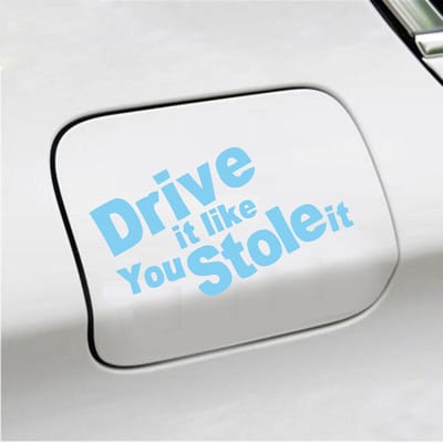 Bumpersticker - Drive It Like You Stole It - 10 X 18 - Licht Blauw