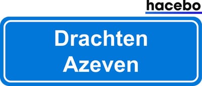 Hacebo - Plaatsnaam Sticker - 29x10 CM - Drachten Azeven sticker - Verkeersborden sticker - grappige cadeaus - Drachten Azeven