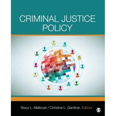 Criminal Justice Policy - Mallicoat