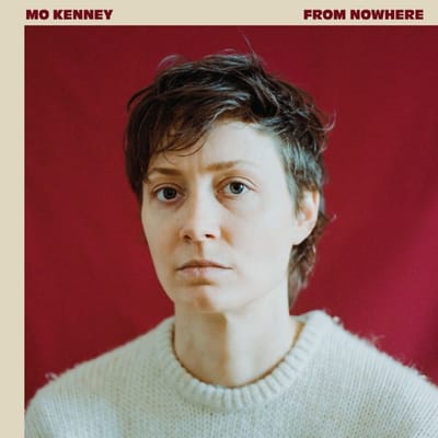 From Nowhere - Mo Kenney
