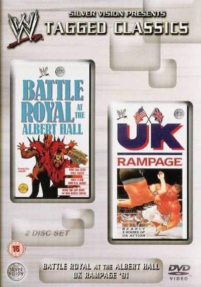 Tagged Classics WWE DVD: Battle Royal at The Albert Hall & UK Rampage