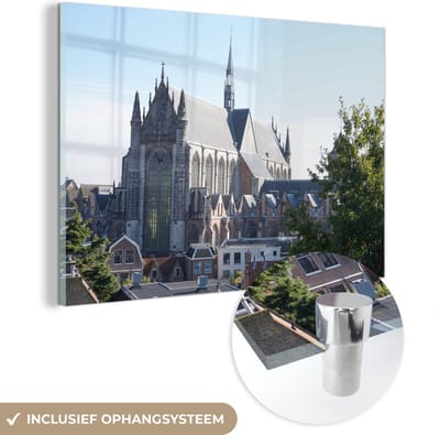 ® Glasschilderij 180x120 cm - Schilderij acrylglas - Kerk - Leiden - Oud - Foto op glas - Muurdecoratie woonkamer - Wanddecoratie slaapkamer - Schilderijen