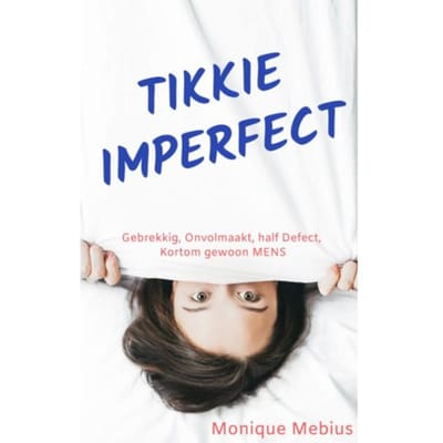Tikkie Imperfect - Monique Mebius