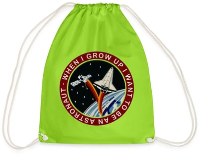 NASA When I grow Up I Want to Be An Astronaut Gymtas