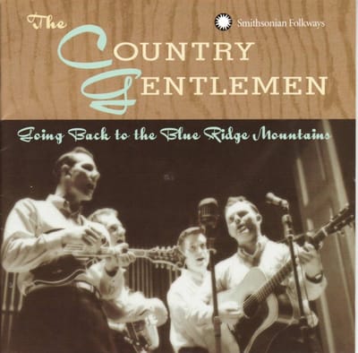 Country Gentlemen - Going Back To The Blue Ridge Mounta (CD)