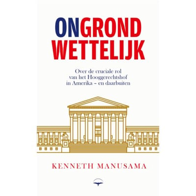 (On)Grondwettelijk - Kenneth Manusama
