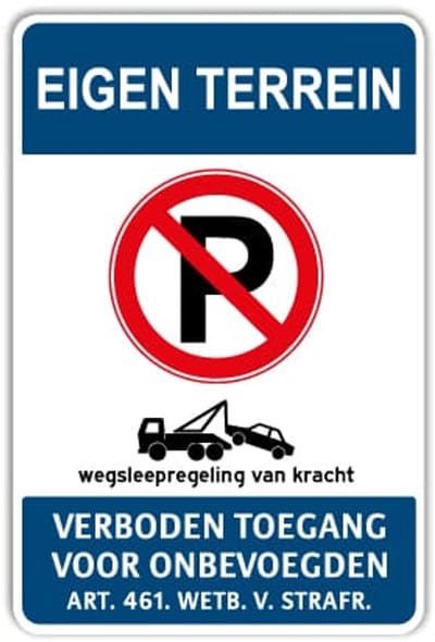 Eigen Terrein bord - Niet parkeren - Weerbestendig Aluminium - 40x60 cm - Bevestiging: Zonder bevestiging (alleen het bord)