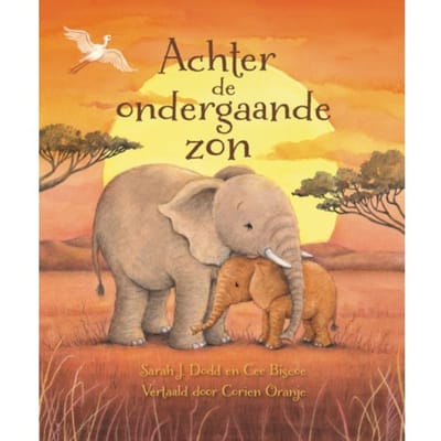 Achter De Ondergaande Zon - Sarah J. Dodd