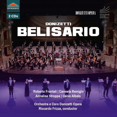 Roberto Frontali, Carmela Remigio, Annalisa Stroppa, Celso Albelo, Orchestra Donizetti Opera E Coro Donizetti Opera, Riccardo Frizza - Donizetti: Belisario (2 CD)