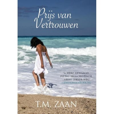 Prijs Van Vertrouwen - T.M. Zaan