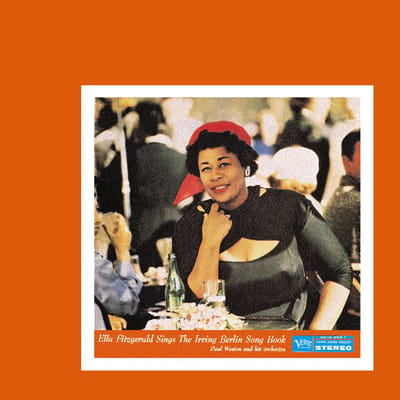 Ella Fitzgerald - Sings The Irving Berlin Song Book (2 CD)