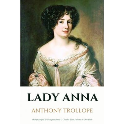 Lady Anna - Anthony Trollope