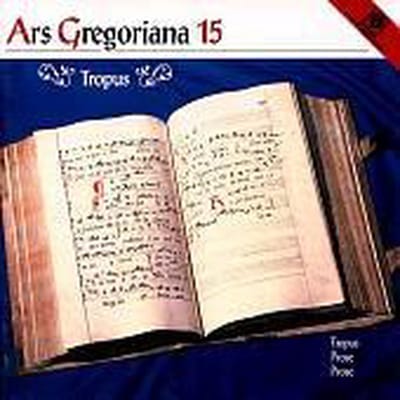 Ars Gregoriana 15-Tropus