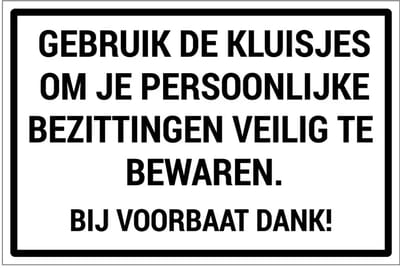 Gebruik de kluisjes voor persoonlijke bezittingen sticker | 18 x 12 cm