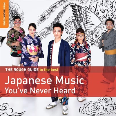 Various Artists - The Rough Guide To The Best Japanese Music You've Never Heard (CD)
