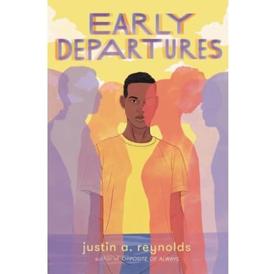 Early Departures - Justin A. Reynolds