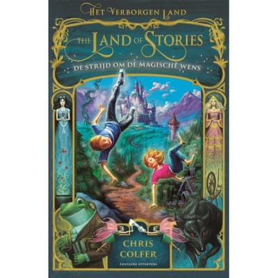 De Strijd Om De Magische Wens - Het Verborgen Land - Chris Colfer