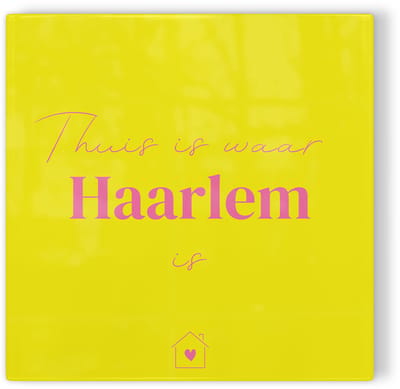 Tegeltje Thuis is waar Haarlem is - geel roze - tegeltje stad - tegeltje met tekst