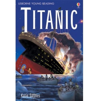 Titanic - Young Reading Series 3 - Anna Claybourne