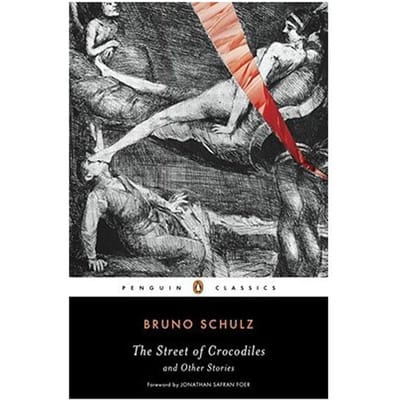Street Of Crocodiles And Other Stories, The - Bruno Schulz