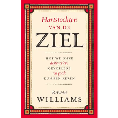 Hartstochten Van De Ziel - Rowan Williams