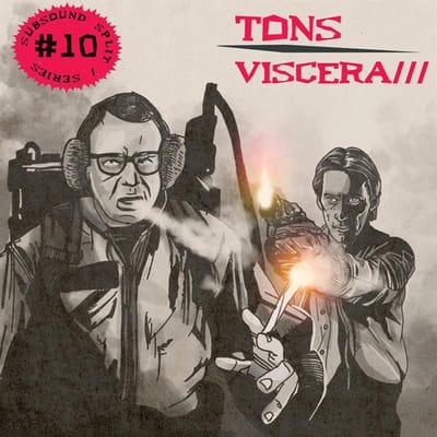 Tons & Viscera/// - Subsound Split Series #10 (LP)