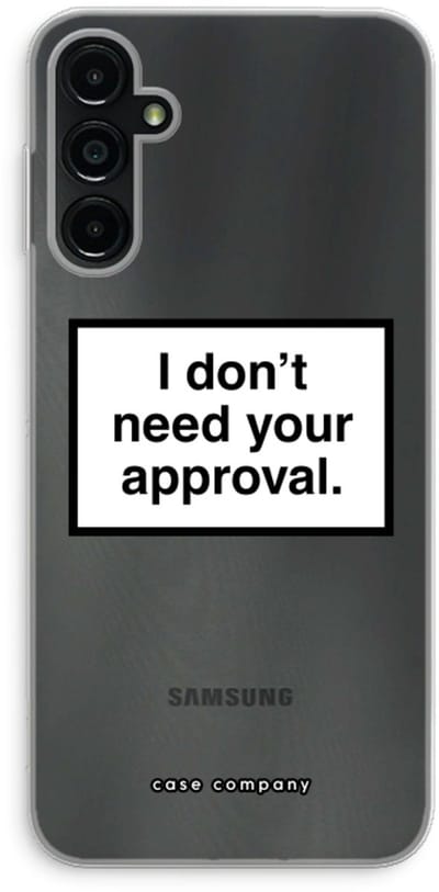 Case Company® - Hoesje geschikt voor Samsung Galaxy A14 hoesje - Don't need approval - Soft Cover Telefoonhoesje - Bescherming aan alle Kanten en Schermrand
