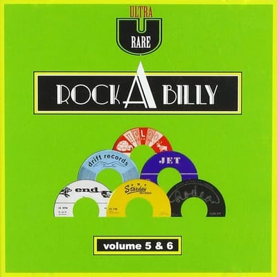 Various Artists - Ultra Rare Rockabilly, Volume 5 & 6 (2 CD)