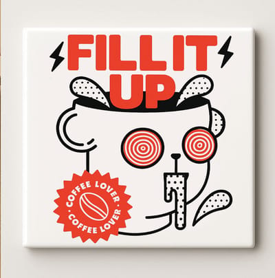 Fill It Up Koffieliefhebber Tegel – 15x15 cm Grappige Keramische Wandtegel – Moderne Keukendecoratie Cadeau voor Cafeïnefans