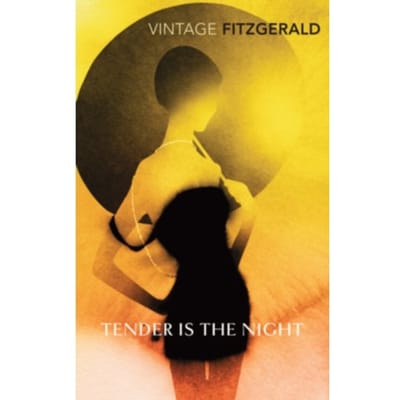 Tender Is The Night - F. Scott Fitzgerald